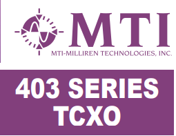 MTI-milliren403系列TCXO溫補(bǔ)晶振